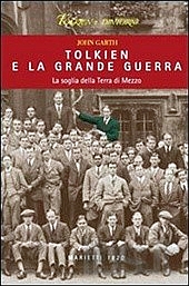 Libro: "Tolkien e la Grande Guerra" di John Garth