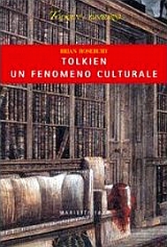 Libro: "Tolkien un fenomeno culturale" di Brian Rosebury