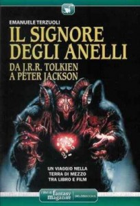 Copertina "Il Signore degli Anelli - Da J.R.R. Tolkien a Peter Jackson" di Emanuele Terzuoli