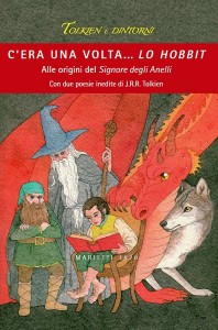 Libri: Copertina di "C'era una volta... Lo Hobbit"