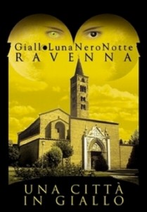 Manifestazioni: "Giallo luna Nero notte" a Ravenna