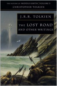 The Lost Road and other writings- History of Middle-earth 5