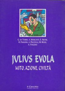 JULIUS EVOLA MITO AZIONE CIVILTÀ (1996)-il cerchio