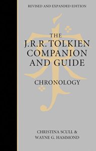 J. R. R. Tolkien Companion and Guide - Chronology