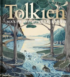 Tolkien, Maker of Middle-earth - Catherine McIlwaine