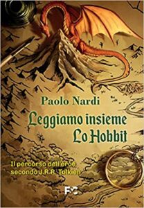 Paolo Nardi: Leggiamo insieme Lo Hobbit