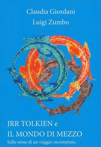 Giordani Zumbo Tolkien e il mondo di mezzo